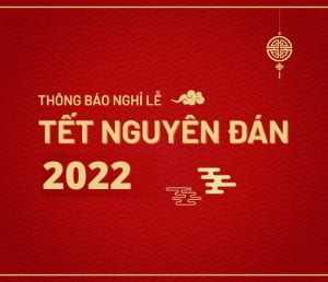 image11 THÔNG BÁO LỊCH NGHỈ TẾT NGUYÊN ĐÁN 2022 29 image11