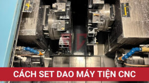 huong-dan-cach-set-dao-may-tien-cnc