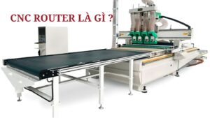 cnc-router-la-gi