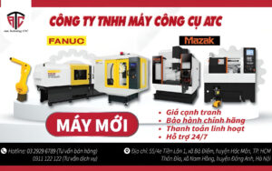 cong-ty-atc-machinery-dia-chi-ban-may-cnc-uy-tin-chat-luong