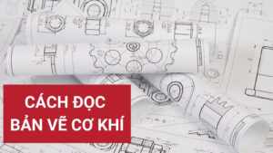 cach-doc-ban-ve-co-khi