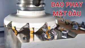 Dao phay mặt đầu là gì