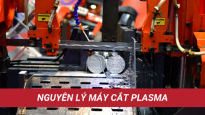 Nguyên lý máy cắt plasma