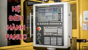 Hệ điều hành Fanuc là gì