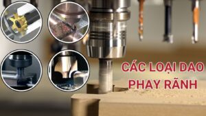 Các loại dao phay rãnh