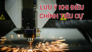 Lưu ý khi điều chỉnh tiêu cự