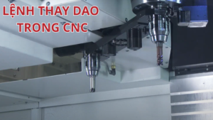 Lệnh thay dao trong CNC