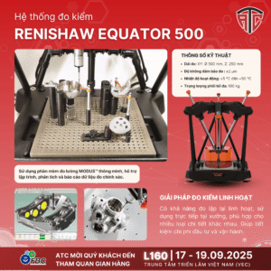 ATC giới thiệu hệ thống đo kiểm Renishaw Equator 500